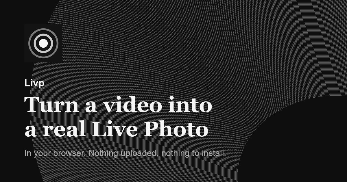 Livp.app — turn a video into a real Live Photo